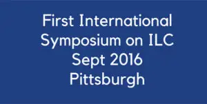 First International Symposium ILC